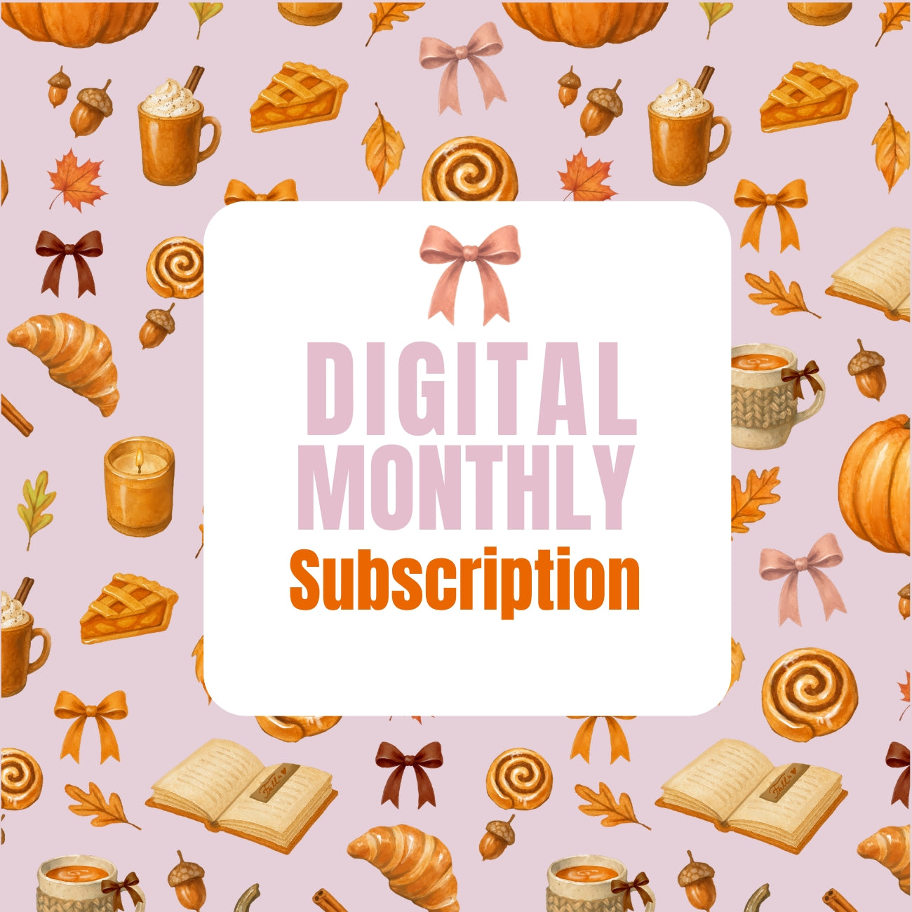 NOVEMBER THEME - Digital Subscription